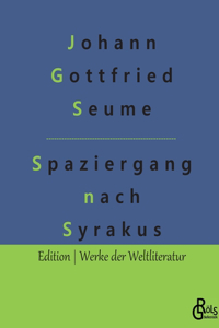 Spaziergang nach Syrakus