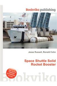 Space Shuttle Solid Rocket Booster