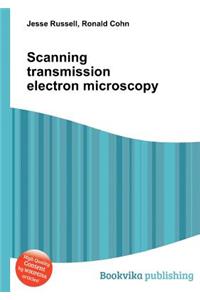 Scanning Transmission Electron Microscopy