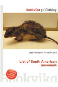 List of South American Mammals