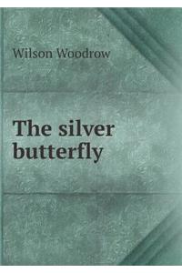 The Silver Butterfly