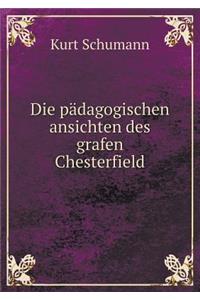 Die pädagogischen ansichten des grafen Chesterfield