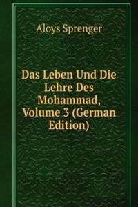 Das Leben Und Die Lehre Des Mohammad, Volume 3 (German Edition)