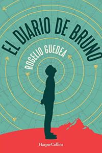 Diario de Bruno (Bruno's Journal - Spanish Edition)
