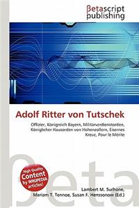 Adolf Ritter Von Tutschek