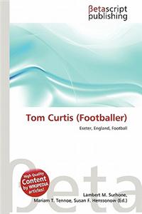 Tom Curtis (Footballer)