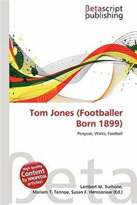 Tom Jones (Footballer Born 1899)