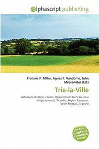Trie-La-Ville