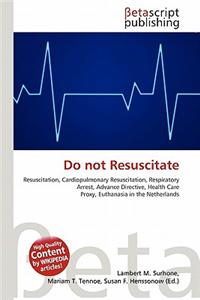 Do Not Resuscitate