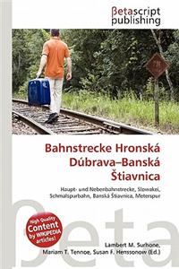 Bahnstrecke Hronsk D Brava-Bansk Tiavnica