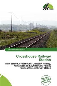 Crosshouse Railway Station