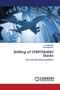 Drilling of CFRP/Ti6Al4V Stacks