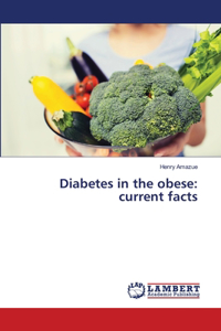 Diabetes in the obese