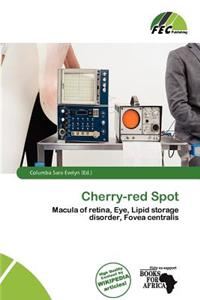 Cherry-Red Spot