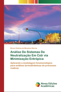Análise De Sistemas De Neutralização Em Cstr via Minimização Entrópica