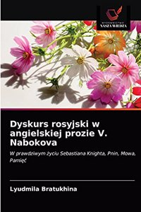 Dyskurs rosyjski w angielskiej prozie V. Nabokova
