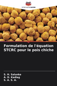 Formulation de l'équation STCRC pour le pois chiche