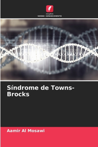 Síndrome de Towns-Brocks