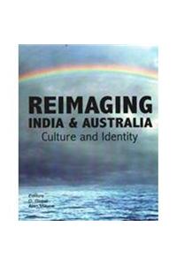 Reimaging India and Australia Culture and Identity