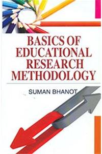 Basics of Educational Research Methodology
