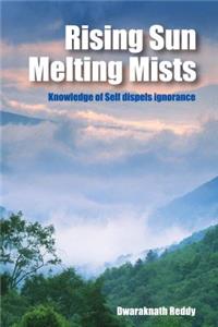Rising Sun Melting Mists