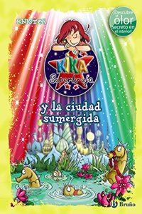 Kika Superbruja y la ciudad sumergida / Lilly the Witch and the underwater city