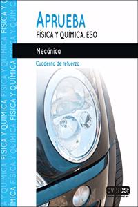 Aprueba Fisica y Quimica.Mecanica: Mecanica
