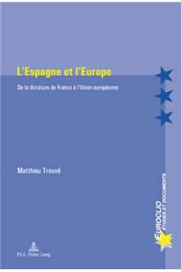 L'Espagne Et l'Europe