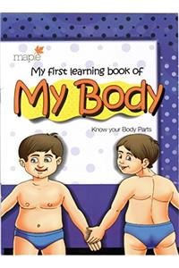 My First Learning Book of My Body