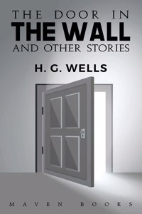 door in THE WALL and other stories