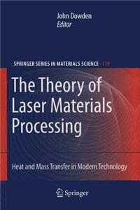 Theory of Laser Materials Processing