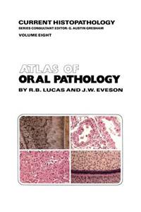 Atlas of Oral Pathology