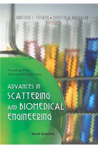 Advances in Scattering and Biomedical Engineering