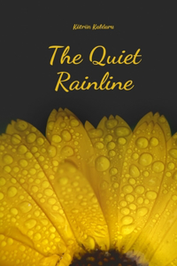 The Quiet Rainline