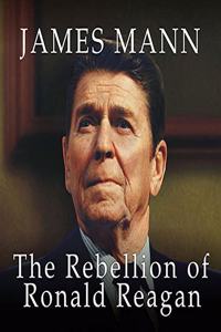 Rebellion of Ronald Reagan