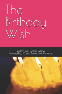 The Birthday Wish