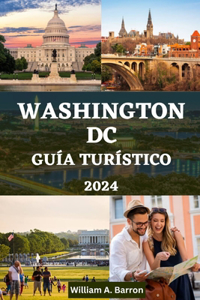 Washington DC Guía Turístico
