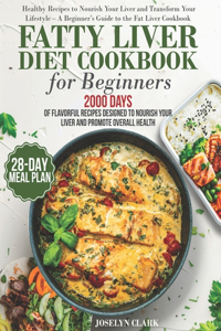 Fatty Liver Diet Cookbook