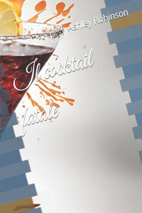 cocktail fatale