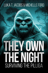 They Own The Night