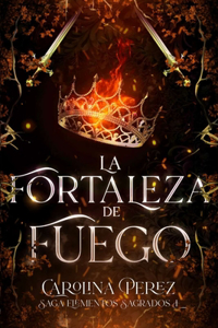 La Fortaleza del Fuego