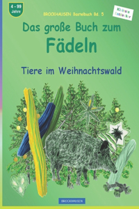 Das große Buch zum Fädeln