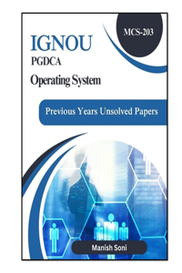Operating System PYQs Unsolved Book-IGNOU