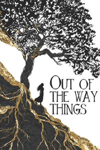Out of The Way Things