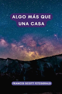 Algo más que una casa