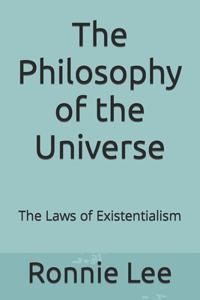 Philosophy of the Universe