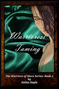 Warrioress Taming