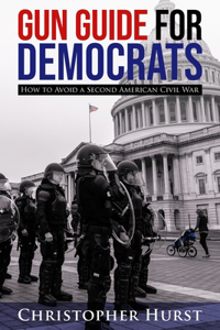 Gun Guide for Democrats