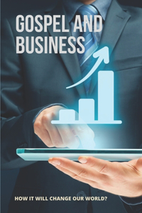 Gospel And Business