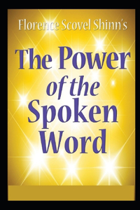 The Power of the Spoken Word illustrated
